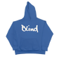 Stay "BLIND" Hoodie